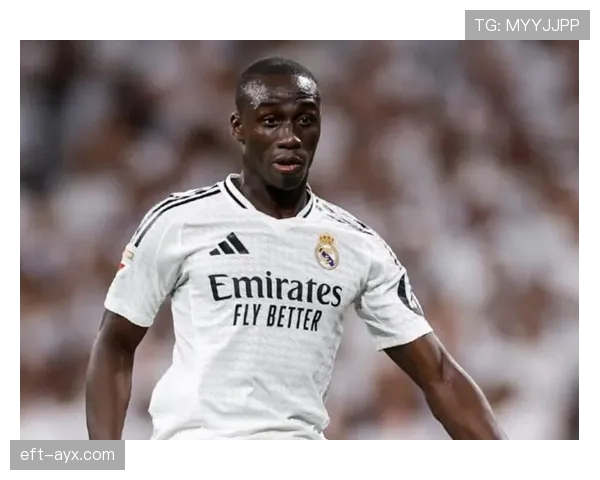 费兰·门迪近期状态回暖，防守表现稳健