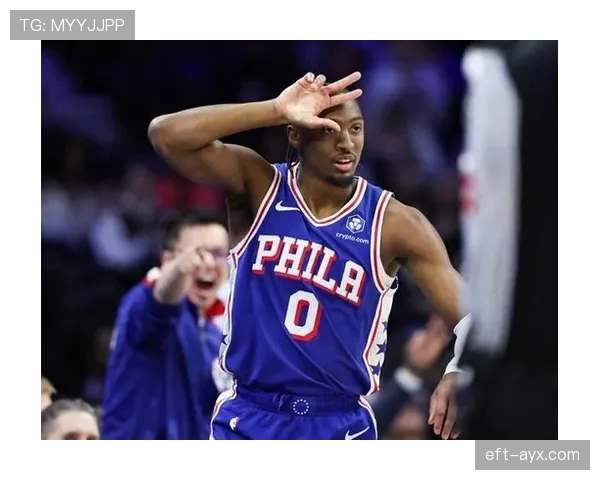 泰雷西·马克西突破率提升显著 拉开防守空间助76人进攻多样化